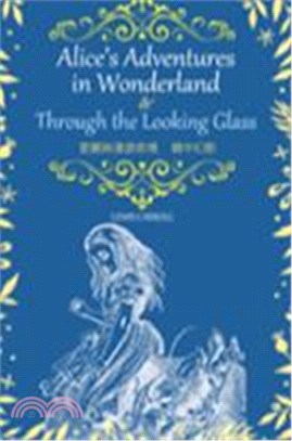 Alice's Adventures in Wonderland and Through the Looking-Glass