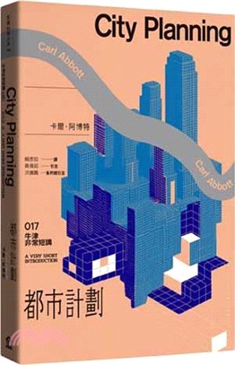 都市計劃：牛津非常短講. 017 = City planning : a very short introduction.