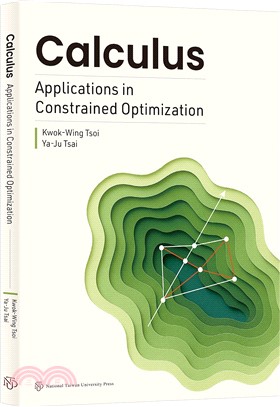Calculus：Applications in Constrained Optimization