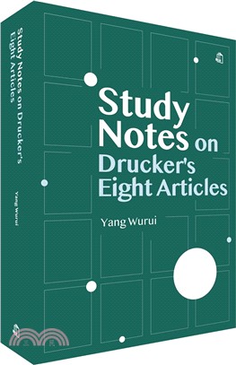 Study Notes on Drucker’s Eight Articles
