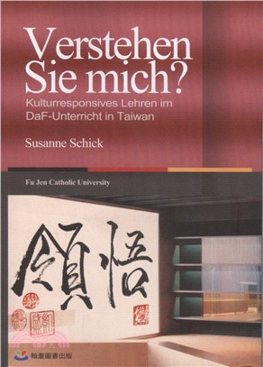 Verstehen Sie mich? Kulturresponsives Lehren im DaF-Unterricht in Taiwan