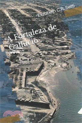 A Fortaleza de Gallucio