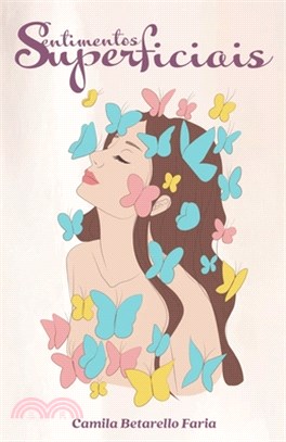 Sentimentos Superficiais
