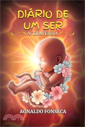 Diario de Um Ser: A Travessia
