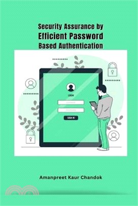 Security Assurance by Efficient Password Based Authentication