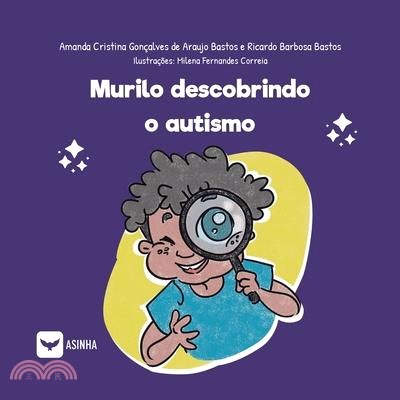 Murilo Descobrindo o Autismo