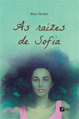 As raízes de Sofia