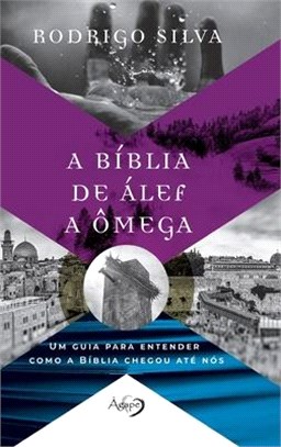 A Biblia de ALEF a Omega