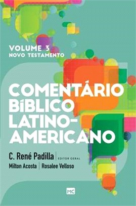 Comentário Bíblico Latino-americano - Volume 3: Novo Testamento