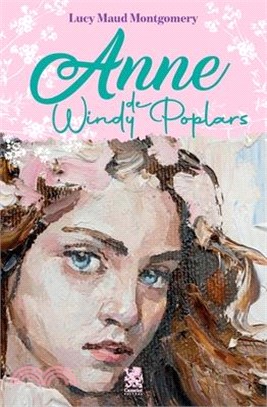 Anne de Windy Poplars