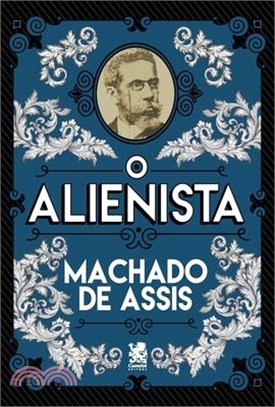 O Alienista