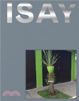 ISAY W：Isay Weinfeld