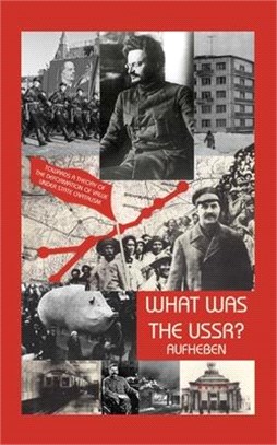 What Was The USSR?: Towards a Theory of Deformation of Value Under State Capitalism