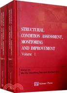 STRUCTURAL CONDITION ASSESSMENT MONITORING AND IMPROVEMENT Volume I（簡體書）