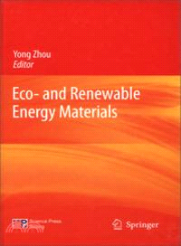 Eco-and Renewable Energy Materials（簡體書）