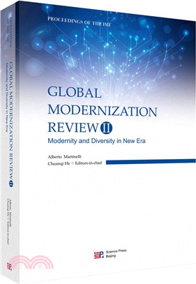 GLOBAL MODERNIZATION REVIEW II：Modernity and Diversity in New Era（簡體書）