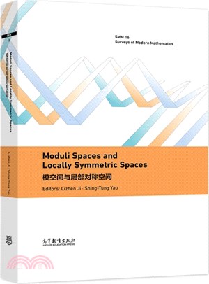 Moduli Spaces and Locally Symmetric Spaces(模空間與局部對稱空間)（簡體書）