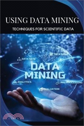 Using data mining techniques for scientific data