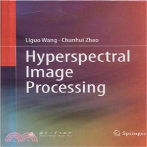 Hyperspectral Image Processing高光譜影像處理技術（簡體書）