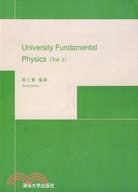 University Fundamental Physics（Vol 1）（簡體書）