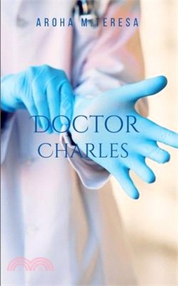 Doctor Charles: Tale of impact