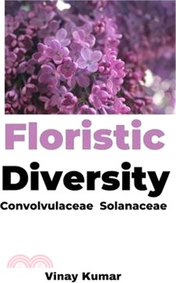 Floristic Diversity Convolvulaceae & Solanaceae