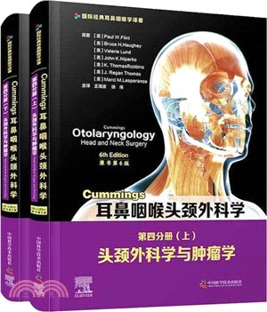 Cummings耳鼻咽喉頭頸外科學(原書第6版)第四分冊：頭頸外科學與腫瘤學(全2冊)（簡體書）