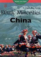 中國之旅：民族之旅 ethnic minorities of china（簡體書）