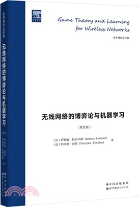 無線網絡的博弈論與機器學習(英文版)（簡體書）