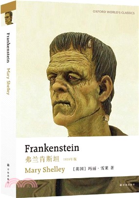 Frankenstein佛蘭肯斯坦(1818年版-英文)（簡體書）