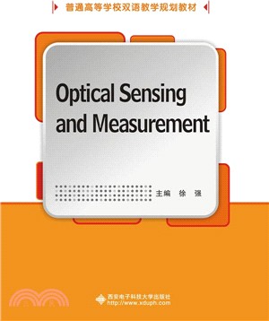 光學傳感與測量Optical Sensing and Measurement（簡體書）