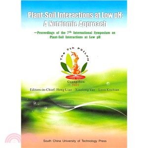 第七屆低PH條件下植物―土壤交互作用國際研討會論文集（簡體書）