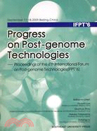 Progress on Postgenome Technologies（簡體書）