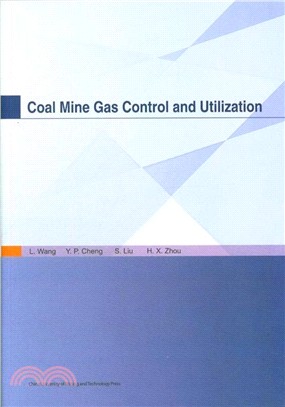 Coal Mine Gas Control and Utilization（簡體書）