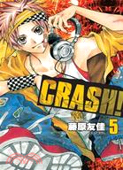 CRASH！05