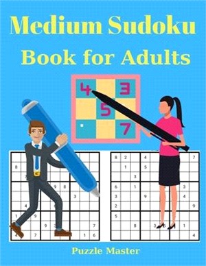 Medium Sudoku Book for Adults - 200 Large Print Sudoku Puzzles with Solutions