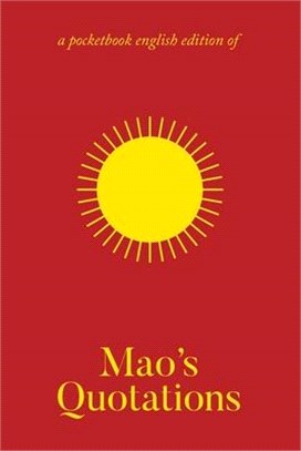 Mao's Quotations: Quotations from Mao Tse-Tung/The Little Red Book