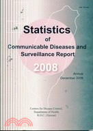 STATISTICS OF COMMUNICABLE DISEASES AND SURVEILLANCE REPORT 2008