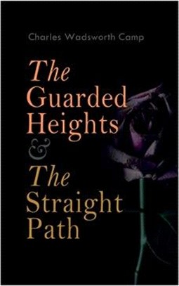 The Guarded Heights & The Straight Path