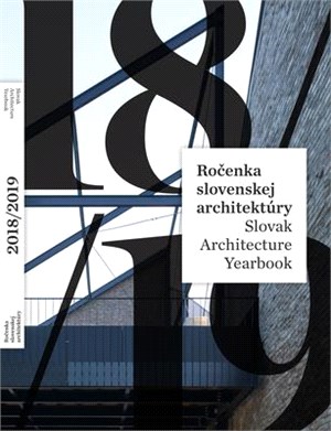 Slovak Architecture Yearbook: 2018 / 2019