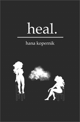 Heal.