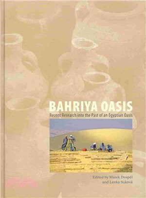 Bahriya Oasis ─ Recent Research into the Past of an Egyptian Oasis