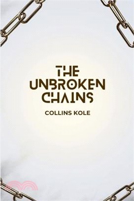 The Unbroken Chains