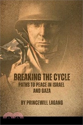 Breaking the Cycle: Paths to Peace in Israel and Gaza