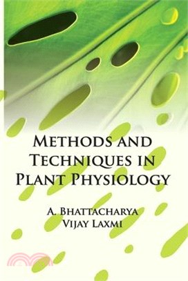 Methods and Techniques in Plant Physiology