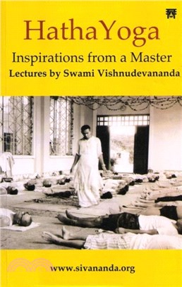Hatha Yoga：Inspirations from a Master