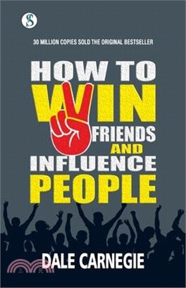 How to win friends and Influence People