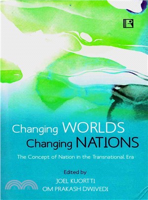Changing Worlds Changing Nations—The Concept of Nation in the Transnational Era