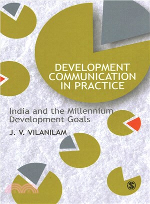 Development Communication in Practice ― India and the Millennium Development Goals