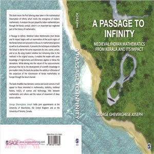 A Passage to Infinity ― Medieval Indian Mathematics from Kerala and Its Impact